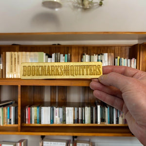 Bookmarks are for Quitters - Bookmark