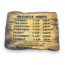 Load image into Gallery viewer, Sign - BLACK - Business Hours PERSONALIZED Wood Plank Sign