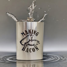 Load image into Gallery viewer, 8oz Making Bacon Stainless Steel Flask