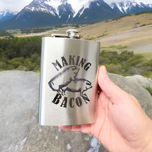 Load image into Gallery viewer, 8oz Making Bacon Stainless Steel Flask