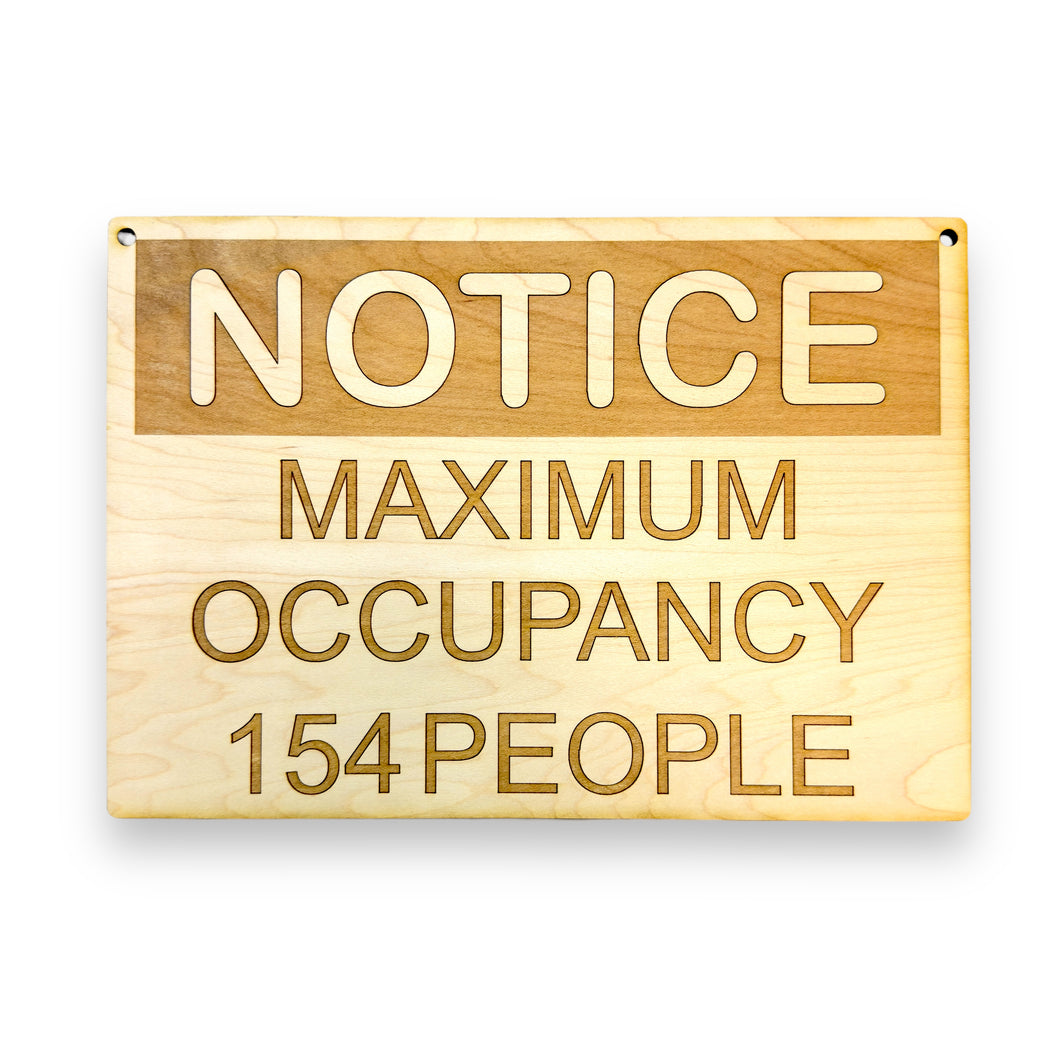 Custom Maximum Occupancy Sign 7X10