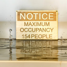 Load image into Gallery viewer, Custom Maximum Occupancy Sign 7X10