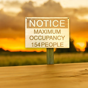 Custom Maximum Occupancy Sign 7X10