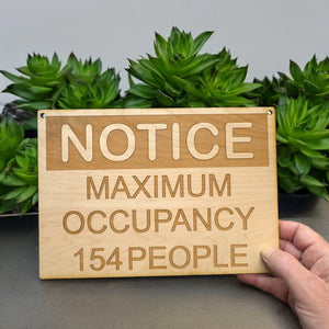 Custom Maximum Occupancy Sign 7X10