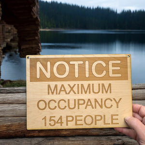 Custom Maximum Occupancy Sign 7X10