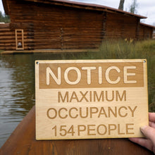 Load image into Gallery viewer, Custom Maximum Occupancy Sign 7X10