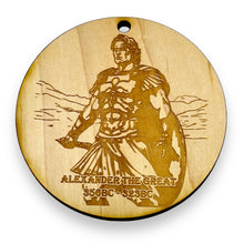 Load image into Gallery viewer, Ornament - Alexander the Great Raw Wood