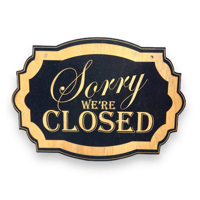 Sorry We're Closed - Black Door Sign 7x9.5in