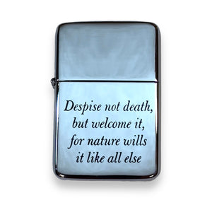 Lighter -  Despise not death but welcome it Marcus Aurelius Chrome