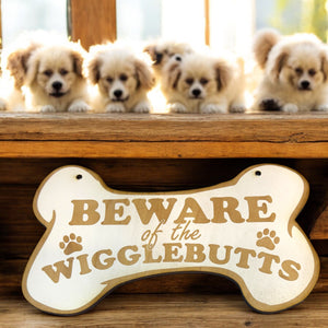 Sign - CUSTOM Beware of the Wigglebutts Sign