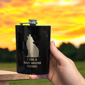 8oz BLACK I See a Bad Moon Rising Flask