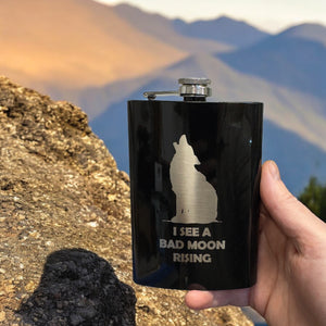 8oz BLACK I See a Bad Moon Rising Flask