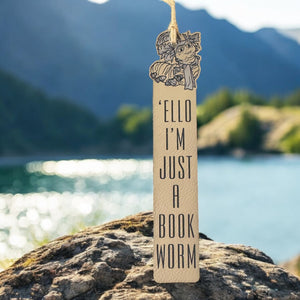 Bookmark - LEATHER - Ello Im Just a Book Worm