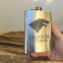 Load image into Gallery viewer, 8oz Liquor Is Coming Stainless Steel Flask