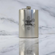 Load image into Gallery viewer, 8oz Choose Your Weapon SS Stainless Steel Flask