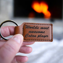 Load image into Gallery viewer, Keychain - Rectangle - Worlds most awesome Catan player - Leather