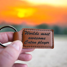 Load image into Gallery viewer, Keychain - Rectangle - Worlds most awesome Catan player - Leather