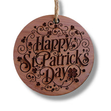 Load image into Gallery viewer, Happy St. Patricks Day - Raw Cedar Ornament 3x3in