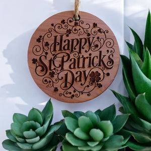 Happy St. Patricks Day - Raw Cedar Ornament 3x3in