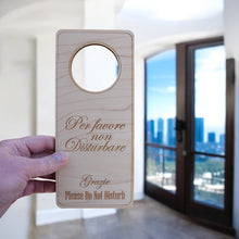 Load image into Gallery viewer, Italian Language - Please Do Not Disturb - Door Hanger - Raw Wood 9x4