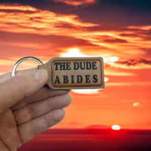 Load image into Gallery viewer, Keychain - Rectangle - The Dude Abides - Leather