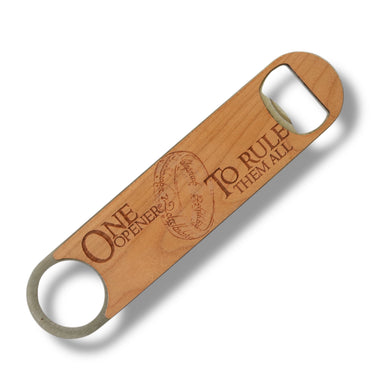 Wooden Bottle Opener - One Opener to Rule them All