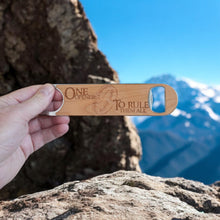 Load image into Gallery viewer, Wooden Bottle Opener - One Opener to Rule them All