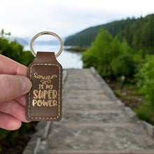 Load image into Gallery viewer, Keychain - Rectangle - Sarcasm is my Super Power - Leather