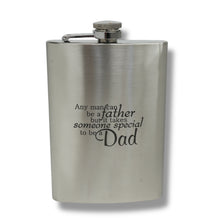Load image into Gallery viewer, 8oz Any Man Can Be a Father Stainless Steel Flask
