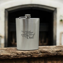 Load image into Gallery viewer, 8oz Any Man Can Be a Father Stainless Steel Flask