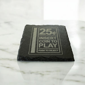 Coaster - Slate - Insert Coin to Play - SET OF 2