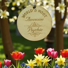 Load image into Gallery viewer, Worlds most Awesome Psychic - Ornament
