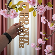 Load image into Gallery viewer, Door Hanger-CUSTOM Do Not Disturb 15x3 Hotel Motel Bedroom Office MAPLE WOOD