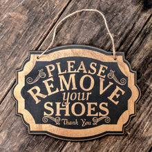Load image into Gallery viewer, Please Remove Your Shoes - Black Door Sign 7x9.5in