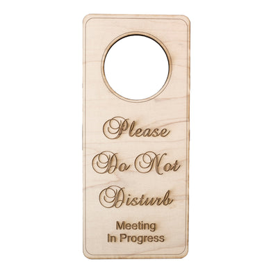 Please Do Not Disturb Massage In Progress Door sign - Wood