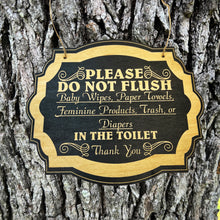 Load image into Gallery viewer, Please do not Flush Bathroom requirements - BLACK Door Sign 6x9