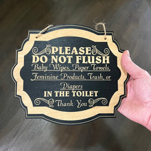 Load image into Gallery viewer, Please do not Flush Bathroom requirements - BLACK Door Sign 6x9