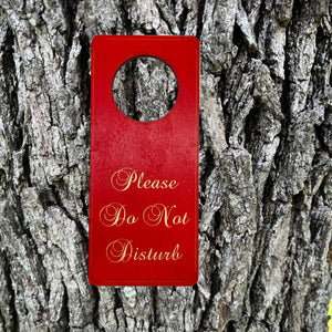 RED Please do not disturb door hanger Sign