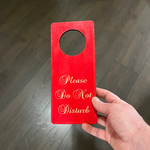 RED Please do not disturb door hanger Sign