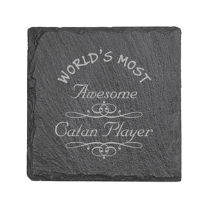 Coaster - Slate - Worlds most awesome Catan player - SET OF 2