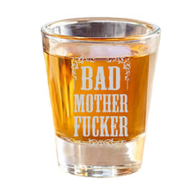 Load image into Gallery viewer, 2oz Bad Mother Fer Shot glass