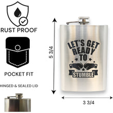 Load image into Gallery viewer, 8oz Let's Get Ready to Stumble Stainless Steel Flask