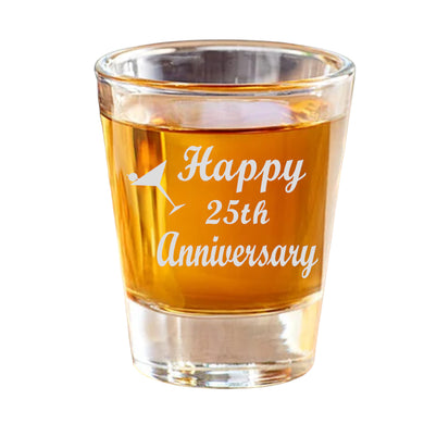 2oz Happy 25th Anniversary shot glass