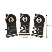 Load image into Gallery viewer, Trophy Award - CUSTOM - Billiards Pool - 1st 2nd 3rd Place - 9x5 Inches
