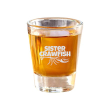 Load image into Gallery viewer, 2oz Sister Crawfish Shot Glass