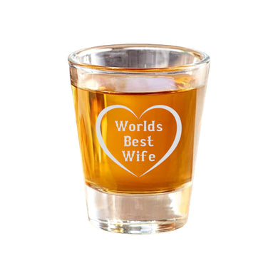 2oz Worlds Best Wife Shot Glass