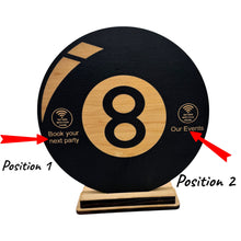 Load image into Gallery viewer, NFC Eight Ball Sign - Your Party and Events - Near Field Communication (PERSONALIZED AND PROGRAMMED)