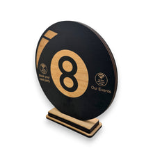 Load image into Gallery viewer, NFC Eight Ball Sign - Your Party and Events - Near Field Communication (PERSONALIZED AND PROGRAMMED)