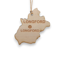 Load image into Gallery viewer, Ornament - CUSTOM - Longford County Ireland