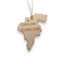 Load image into Gallery viewer, Ornament - CUSTOM - Carlow County Ireland